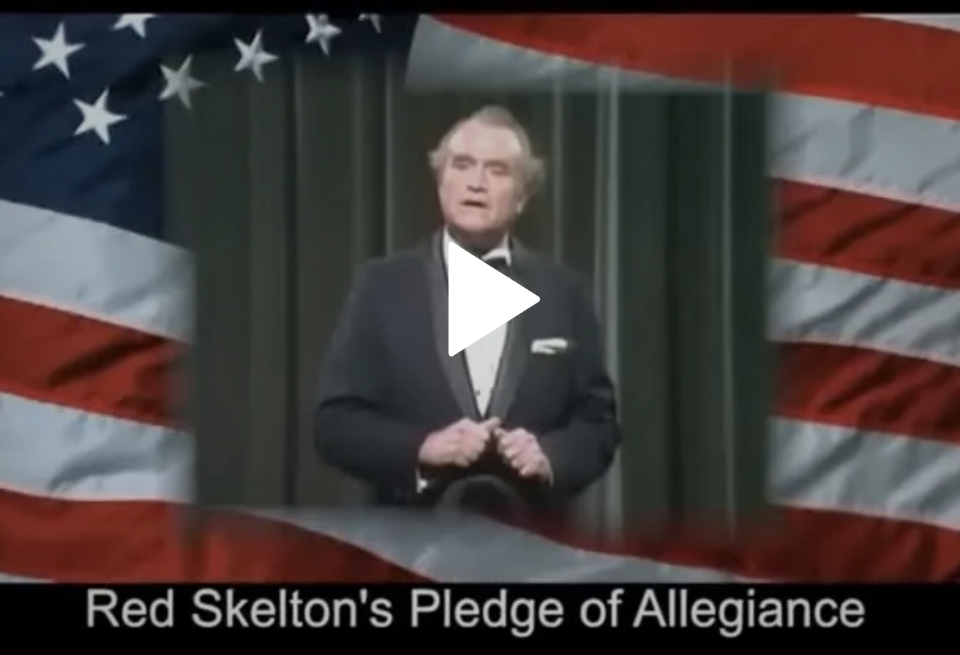 Red Skelton’s Pledge of Allegiance